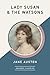 Lady Susan & The Watsons