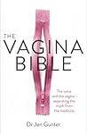 The Vagina Bible:...