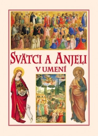 Svätci a anjeli v umení (Unknown Binding)