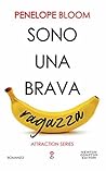 Sono una brava ragazza by Penelope Bloom