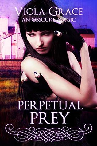 Perpetual Prey (An Obscure Magic, #9)