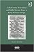 Collaborative Translation and Multi-version Texts in Early Modern Europe (Transculturalisms, 1400-1700)