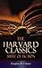 The Harvard Classics Shelf of Fiction - Complete 20 Volumes: The Great Classics of World Literature: Notre Dame, Pride and Prejudice, David Copperfield, The Sorrows of Young Werther, Anna Karenina…