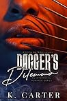 Dagger's Dilemma: Not Lady Like series