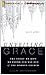 Unveiling Grace: The Story of How We Found Our Way out of the Mormon Church