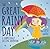 The Great Rainy Day: A Surprisingly Exciting Adventure (Surprisingly Exciting Adventures Book 4)