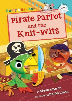 Pirate Parrot and the Knit-Wits