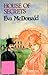 House of Secrets by Eva McDonald