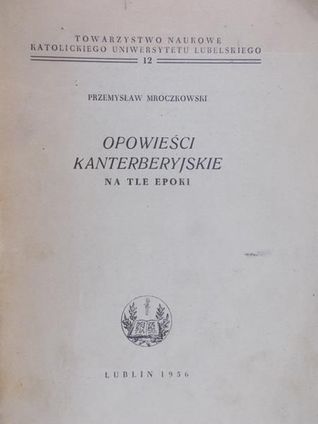 Opowieści kanterberyjskie na tle epoki