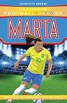 Ultimate Football Heroes: Marta Ultimate Football Heroes: Marta
