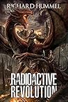 Book cover for Radioactive Revolution: A Dystopian, Post-Apocalyptic Adventure