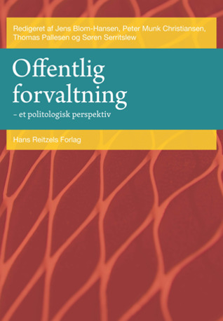 Offentlig forvaltning - et politologisk perspektiv