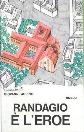 Randagio è l'eroe (Hardcover)