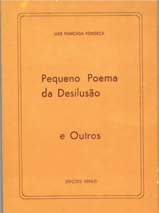 Pequeno Poema da Desilusão