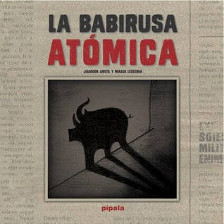 La babirusa atómica