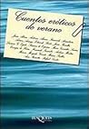 Cuentos eroticos de verano by Various