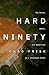 Hard Ninety by Chad Frisk