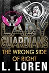 The Wrong Side of Right by L. Loren