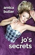 Jo's Secrets: A Romantic Wife Sharing Novel