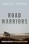 Road Warriors: Fo...