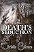 Death's Seduction (Liz Bake...