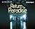 Return to Paradise (Leaving Paradise, #2)