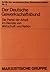 Der Deutsche Gewerkschaftsbund. Die Partei der Arbeit im Dienste von Wirtschaft und Nation (Kritik der westdeutschen Gewerkschaften, #2)