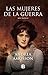 Las mujeres de la guerra