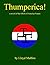 Thumperica!: A Novel of the...