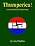 Thumperica!: A Novel of the Ghost of America Future