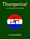 Thumperica!: A Novel of the Ghost of America Future