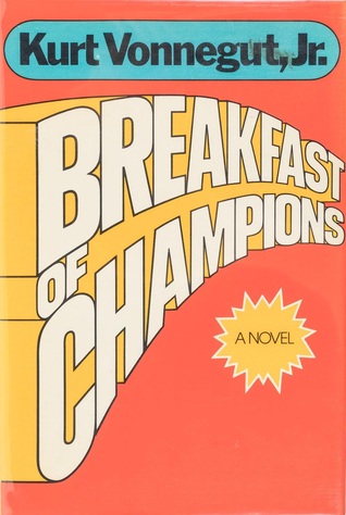 Breakfast of Champions, or Goodbye, Blue Monday!