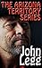 The Arizona Territory Series: Books 1-5 (A Western Collection)