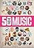 50 Things You Should Know About Music by Rob Baker
