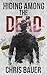 Hiding Among the Dead (Bles...