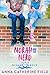 Norah and The Nerd (Love in...