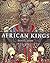 African Kings by Daniel Laine