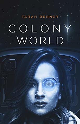 Colony World (The Elderon Chronicles, #4)