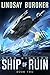 Ship of Ruin (Star Kingdom,...