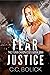 Fear Justice (The Fear Chro...