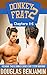 Donkey Frat 2: Chapters 4-6: An Erotic Gay Romance