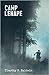Camp Lenape by Timothy R. Baldwin Camp Lenape by Timothy R. Baldwin