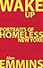 Wake Up: Portraits of Homeless New York