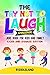 The Laugh Challenge: Joke B...