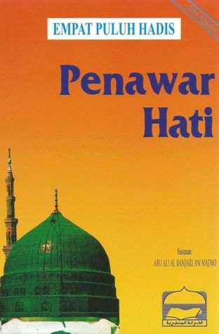 Empat Puluh Hadis Penawar Hati
