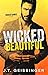 Wicked Beautiful (Wicked Ga...