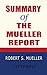 Summary of The Mueller Repo...
