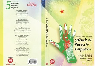 Antologi Puisi dan Prosa Lima Sahabat Peraih Impian