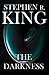 THE DARKNESS by Stephen  King