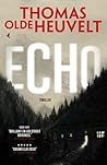 Echo by Thomas Olde Heuvelt